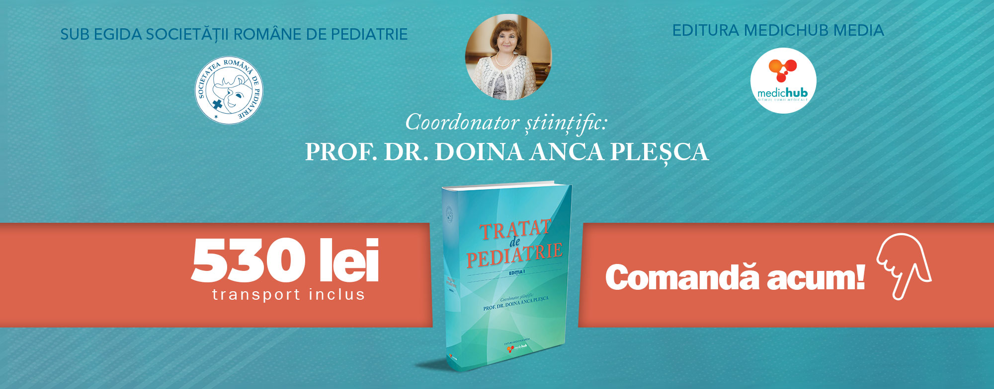 „Tratatul de pediatrie”, de Prof. univ. dr. Doina Anca Pleşca